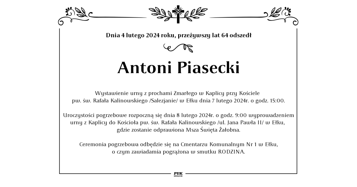Antoni Piasecki nekrolog i kondolencje Zakład Usług Pogrzebowych
